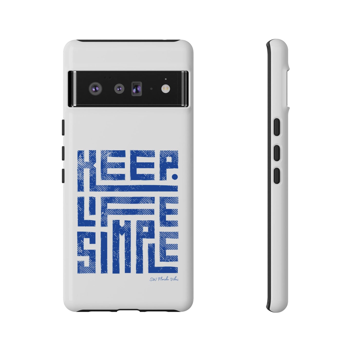 iPhone and Google Creative Phone Case - Keep Life Simple Design