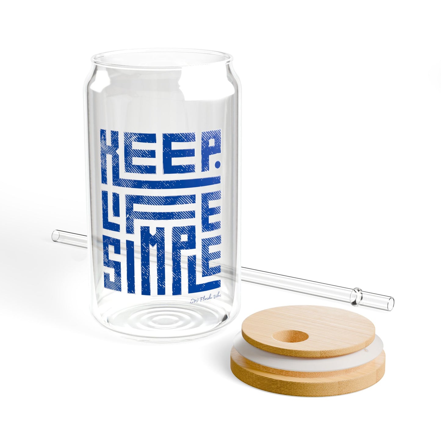 Keep Life Simple Sipper Glass, 16oz