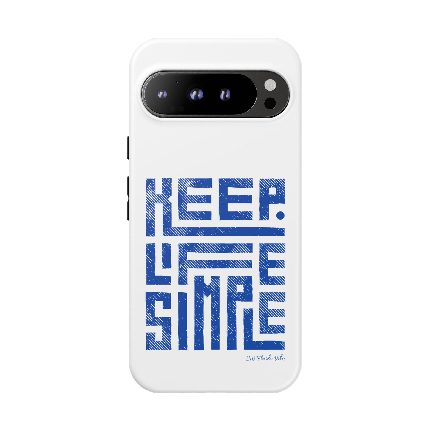 iPhone and Google Creative Phone Case - Keep Life Simple Design