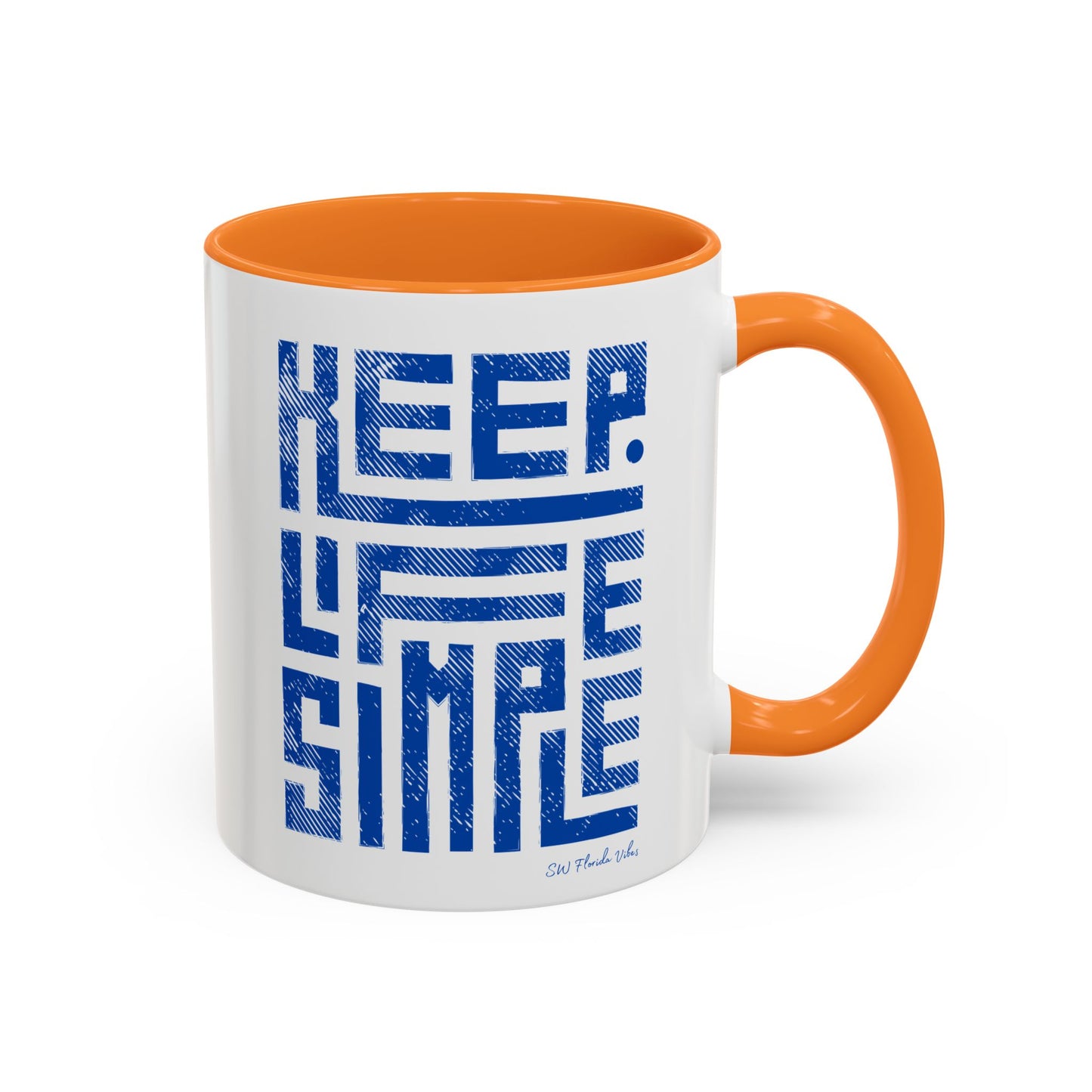 Keep Life Simple Colorful Mugs (11oz, 15oz)