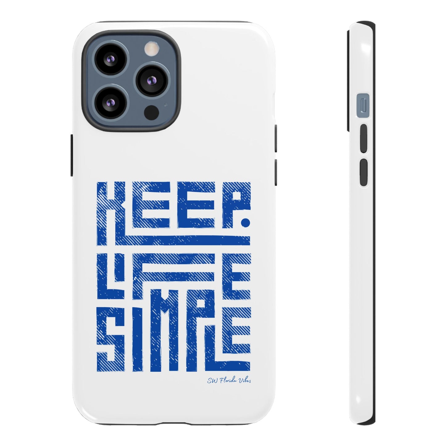 iPhone and Google Creative Phone Case - Keep Life Simple Design