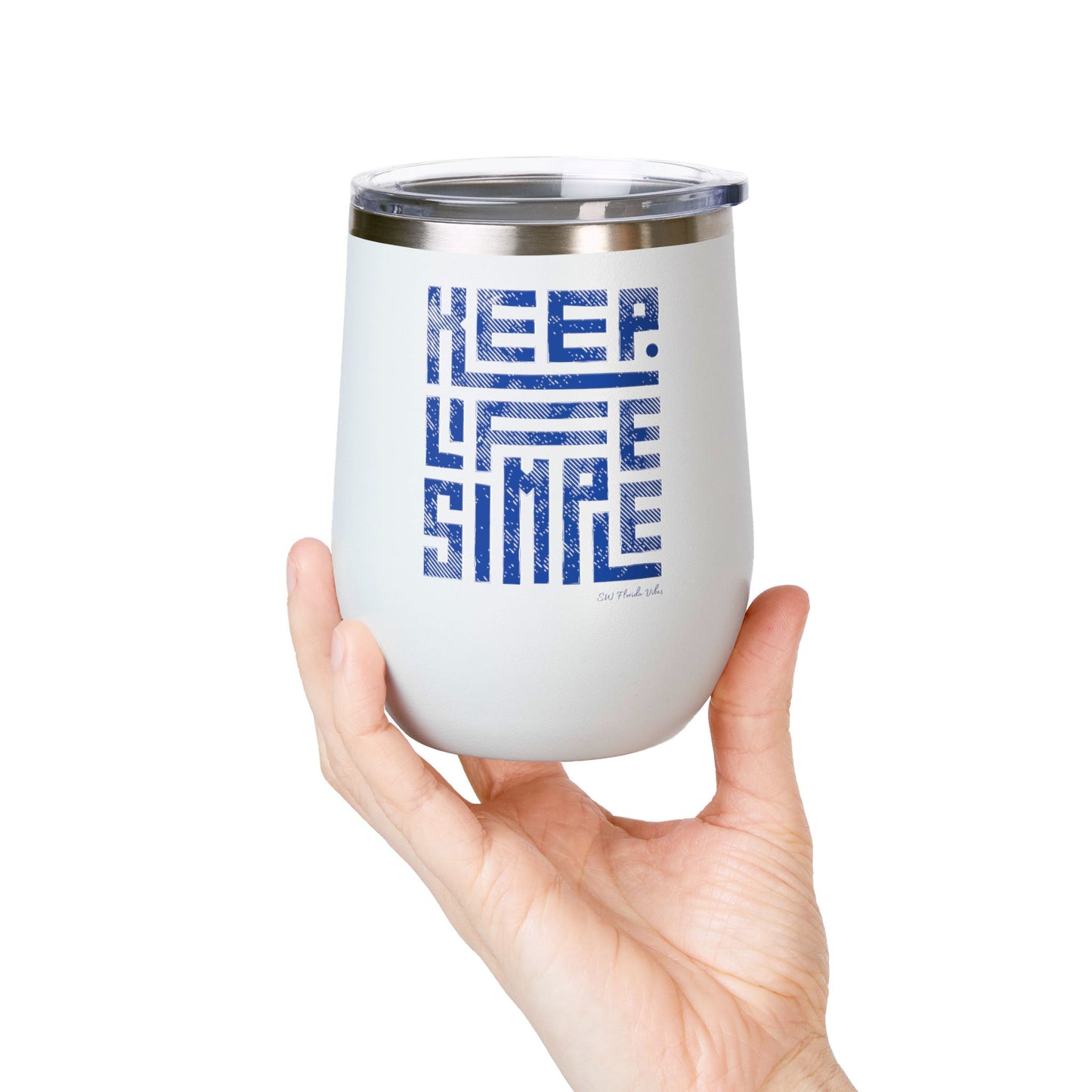 Keep Life Simple Beachy Wine Tumbler