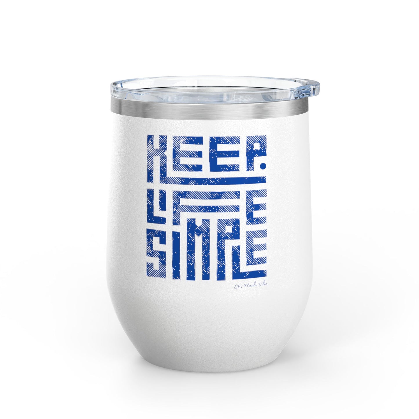 Keep Life Simple Beachy Wine Tumbler