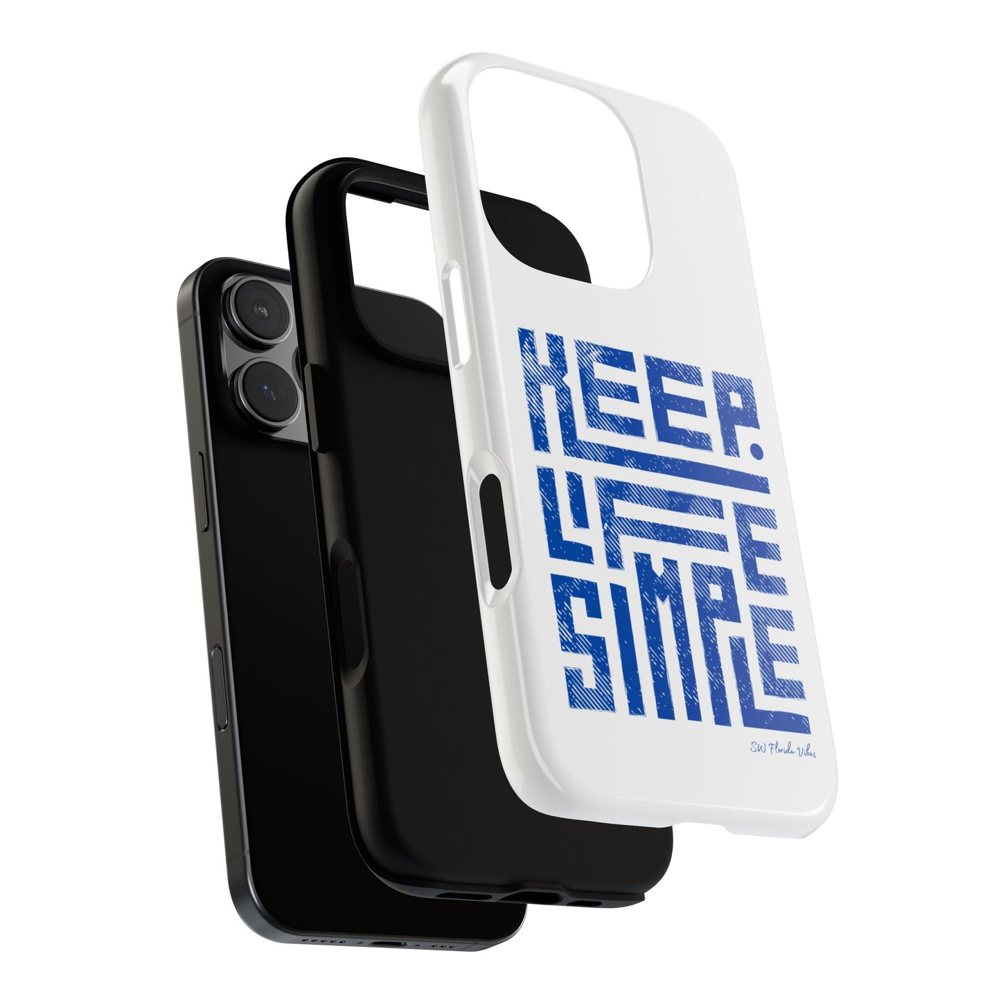 iPhone and Google Creative Phone Case - Keep Life Simple Design