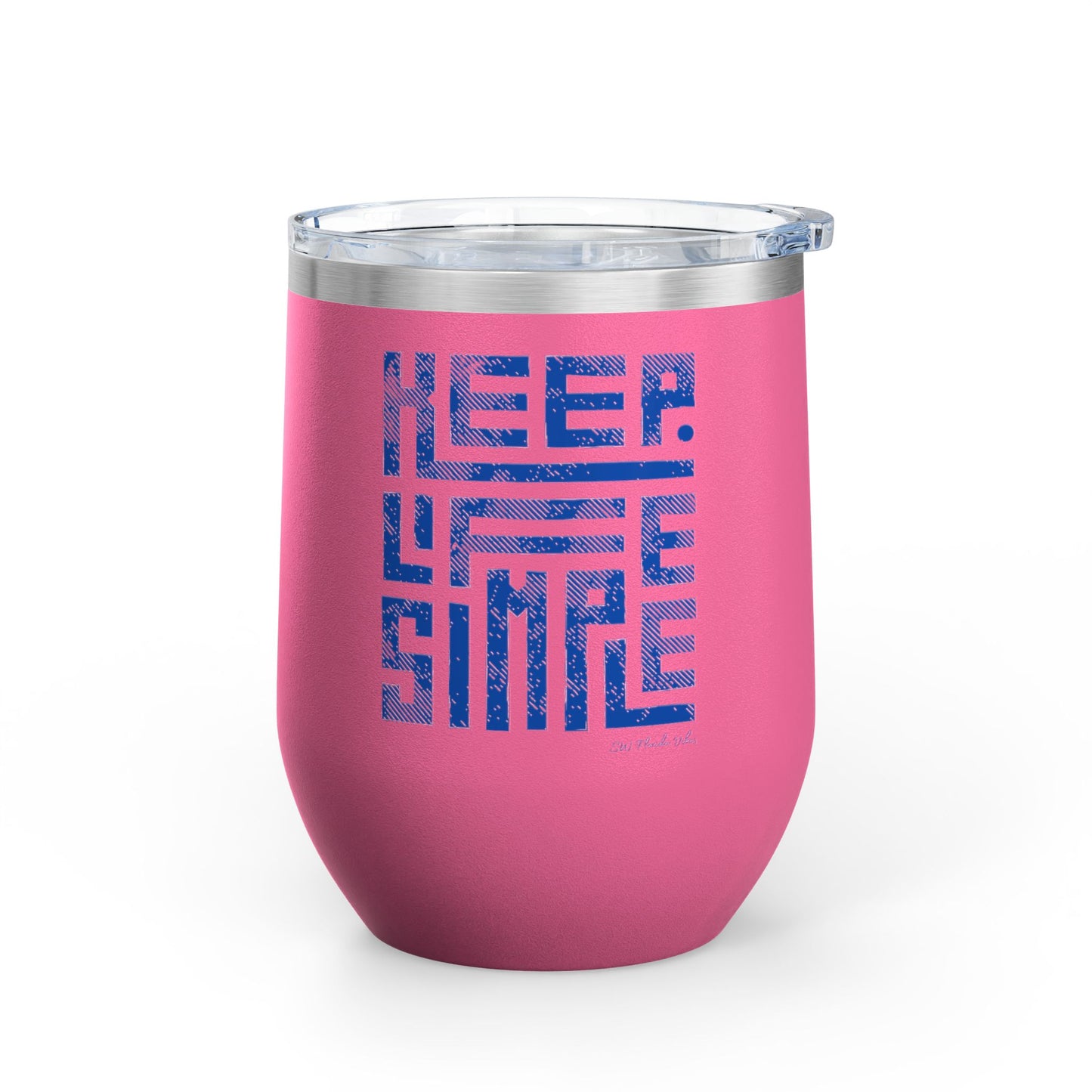 Keep Life Simple Beachy Wine Tumbler