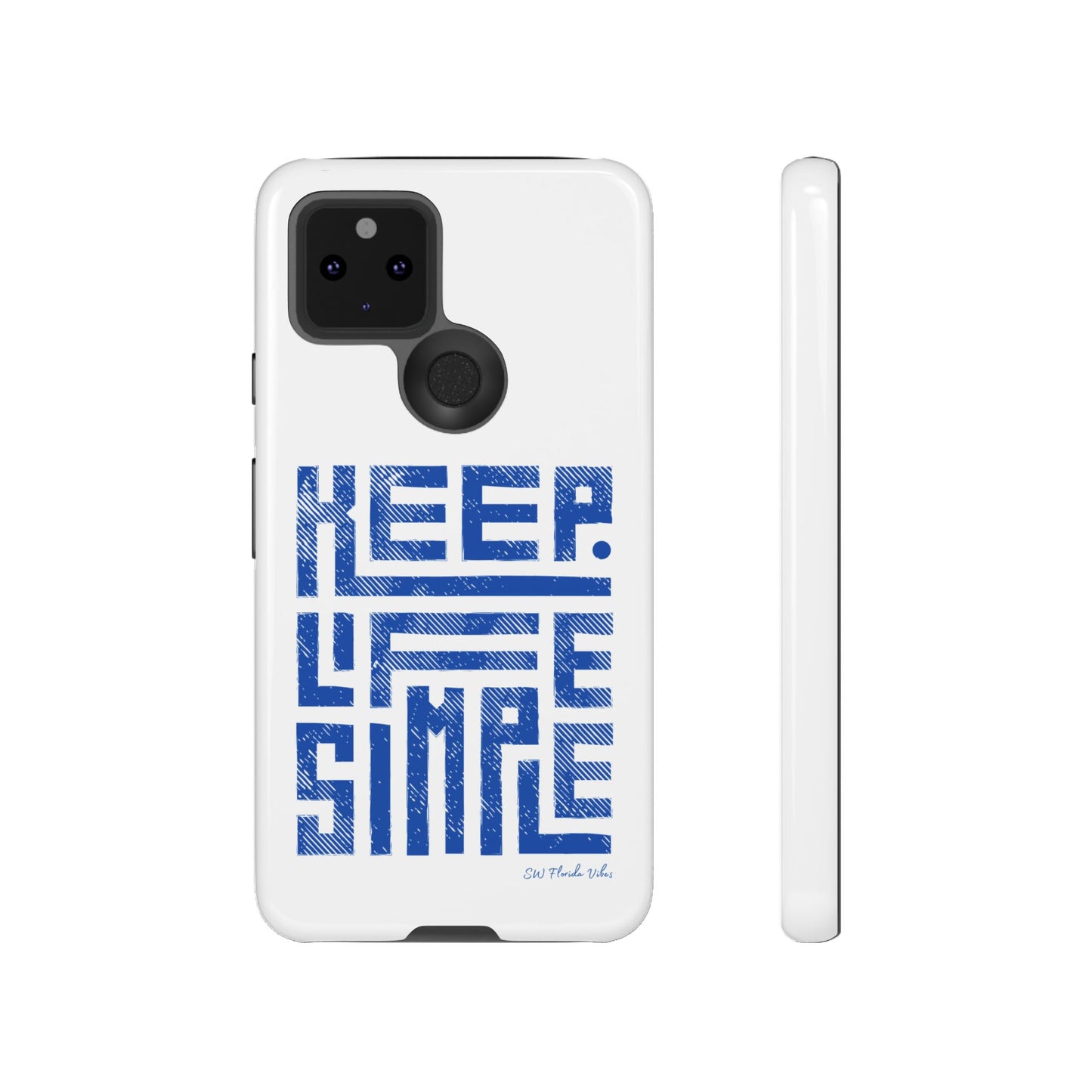 iPhone and Google Creative Phone Case - Keep Life Simple Design