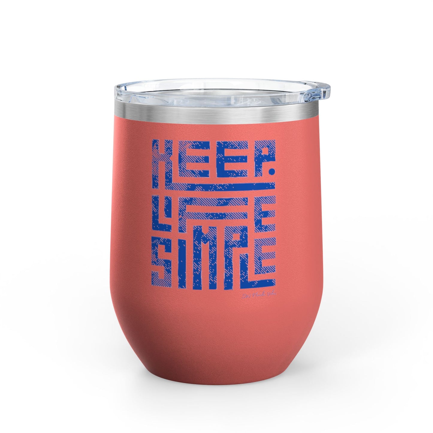 Keep Life Simple Beachy Wine Tumbler