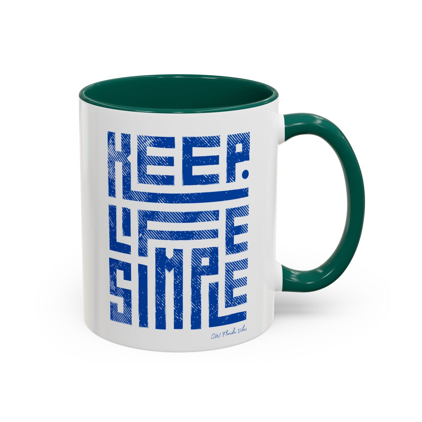 Keep Life Simple Colorful Mugs (11oz, 15oz)