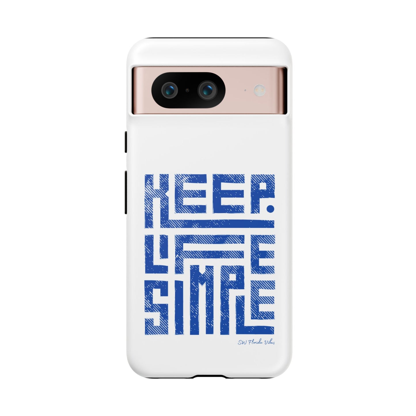 iPhone and Google Creative Phone Case - Keep Life Simple Design