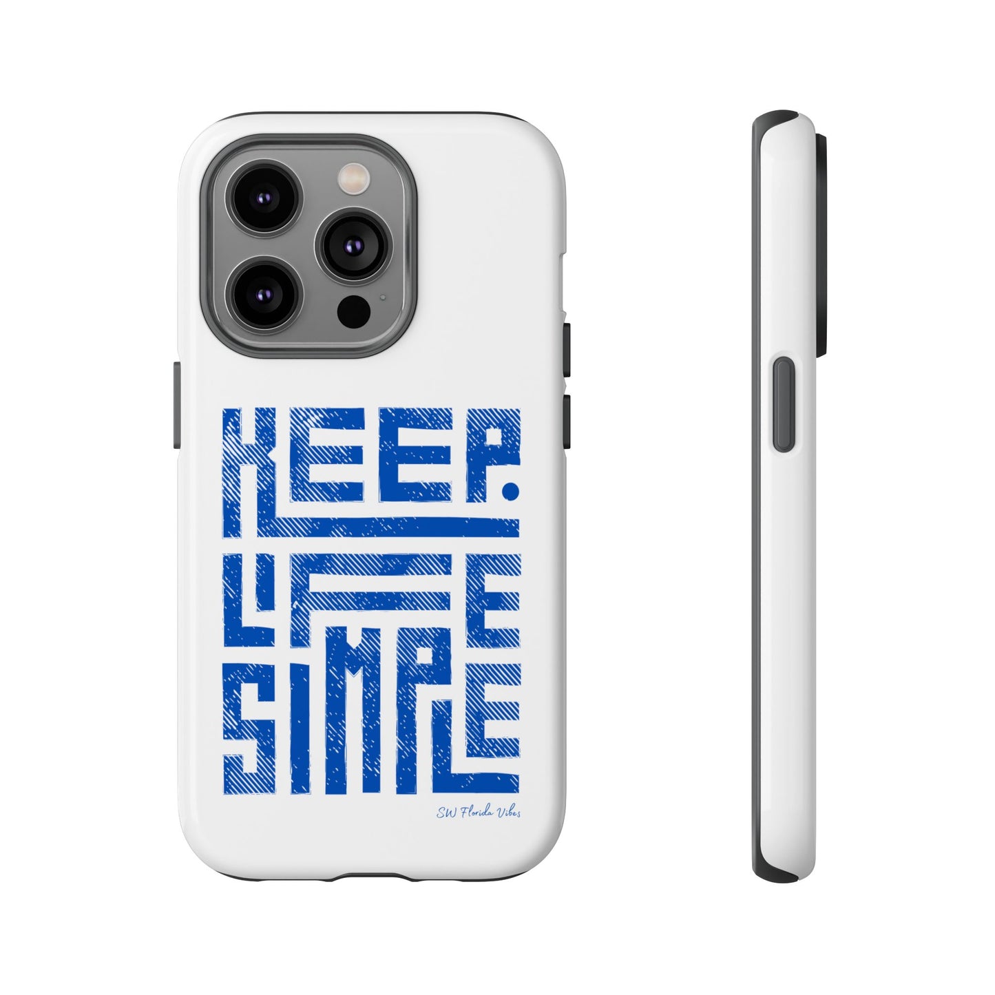 iPhone and Google Creative Phone Case - Keep Life Simple Design