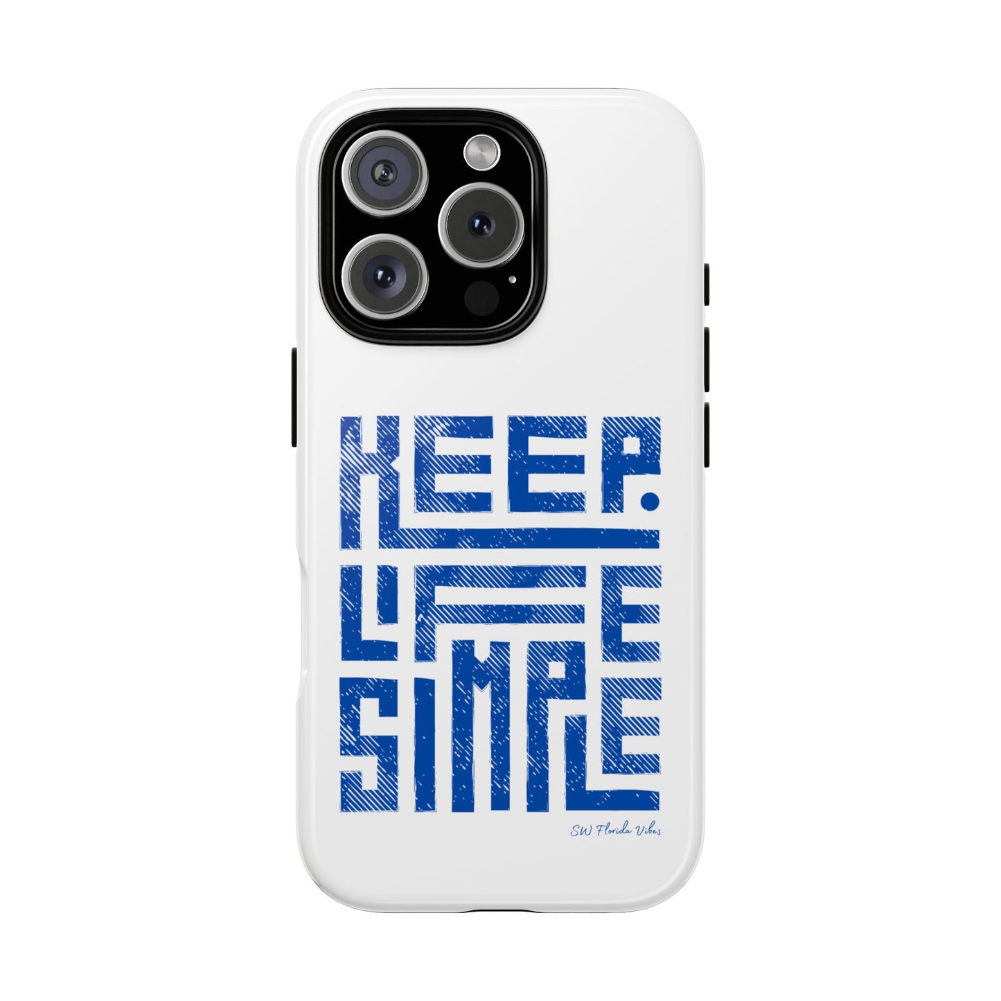 iPhone and Google Creative Phone Case - Keep Life Simple Design