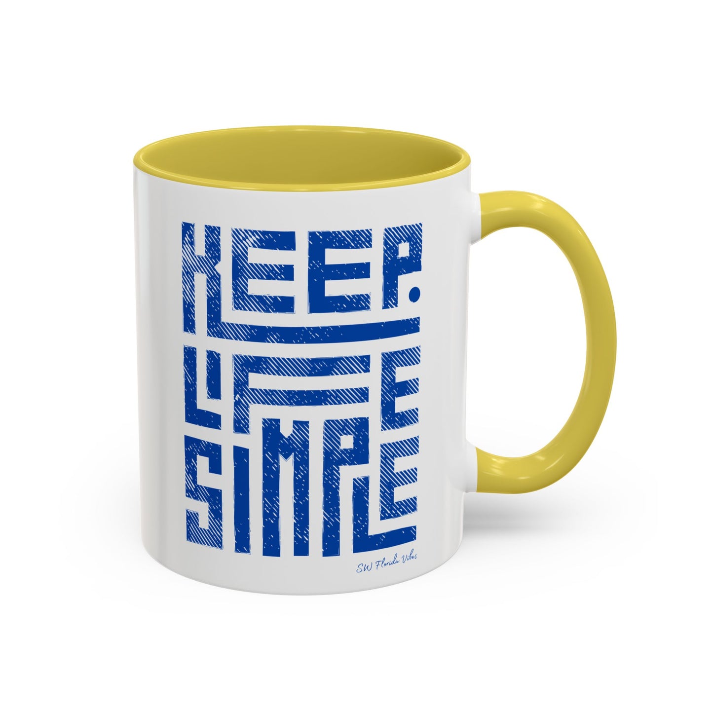 Keep Life Simple Colorful Mugs (11oz, 15oz)